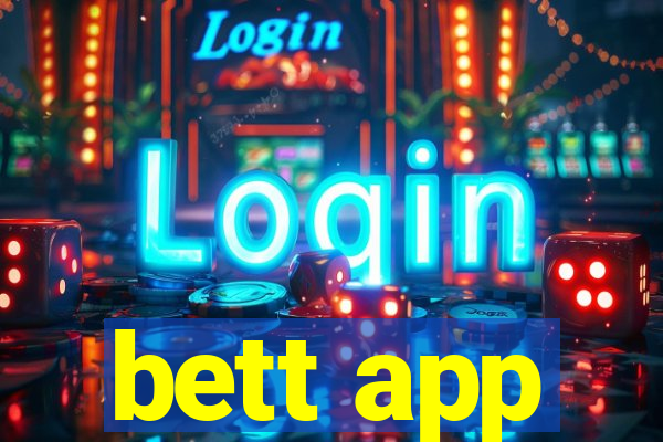 bett app